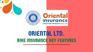 Oriental Bike Insurance Key Features