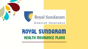 Types of Plans by Royal Sundaram