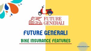 Future Generali Bike Insurance features